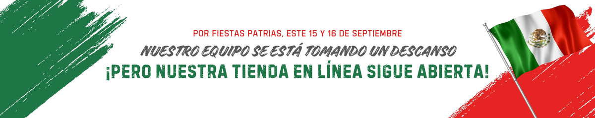 Por fiestas patrias, este 15 y 16 de septiembre, nuestro equipo se está tomando un descanso ¡pero nuestra tienda en línea sigue abierta!